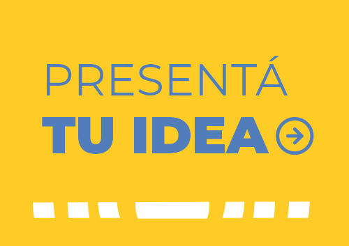 Presenta tu idea